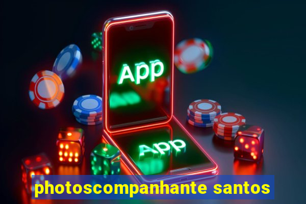 photoscompanhante santos